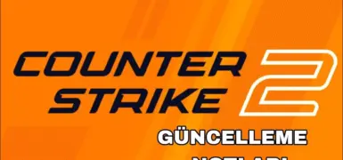 Counter-Strike 2 Güncelleme Notları