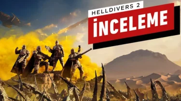 Helldivers 2 İnceleme