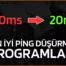 Oyunlarda Ping Düşürme Yöntemleri