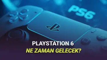 PlayStation 6 Hakkında İlk İddialar