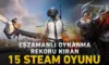 Steam’de En Çok Oynanan Oyunlar