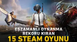 Steam’de En Çok Oynanan Oyunlar