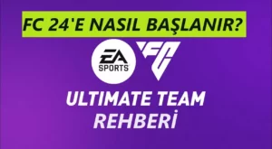 EA Sports FC Ultimate Team Rehberi