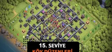 Clash of Clans 15. Seviye Köy Düzeni 2026 Güncel Rehberi