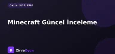 Minecraft Güncel İnceleme