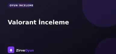 Valorant İnceleme